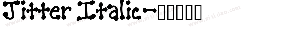 Jitter Italic字体转换